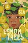 A Sea of Lemon Trees: The Corrido of Roberto Alvarez